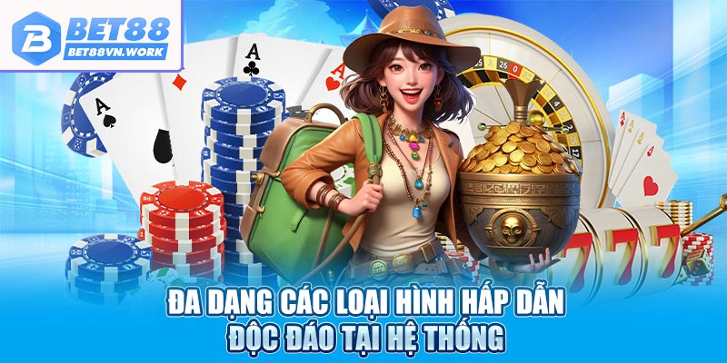 Đa dạng các loại hình hấp dẫn độc đáo tại hệ thống
