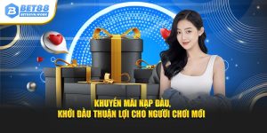 Khuyến mãi nạp đầu khởi đầu thuận lợi cho người chơi mới